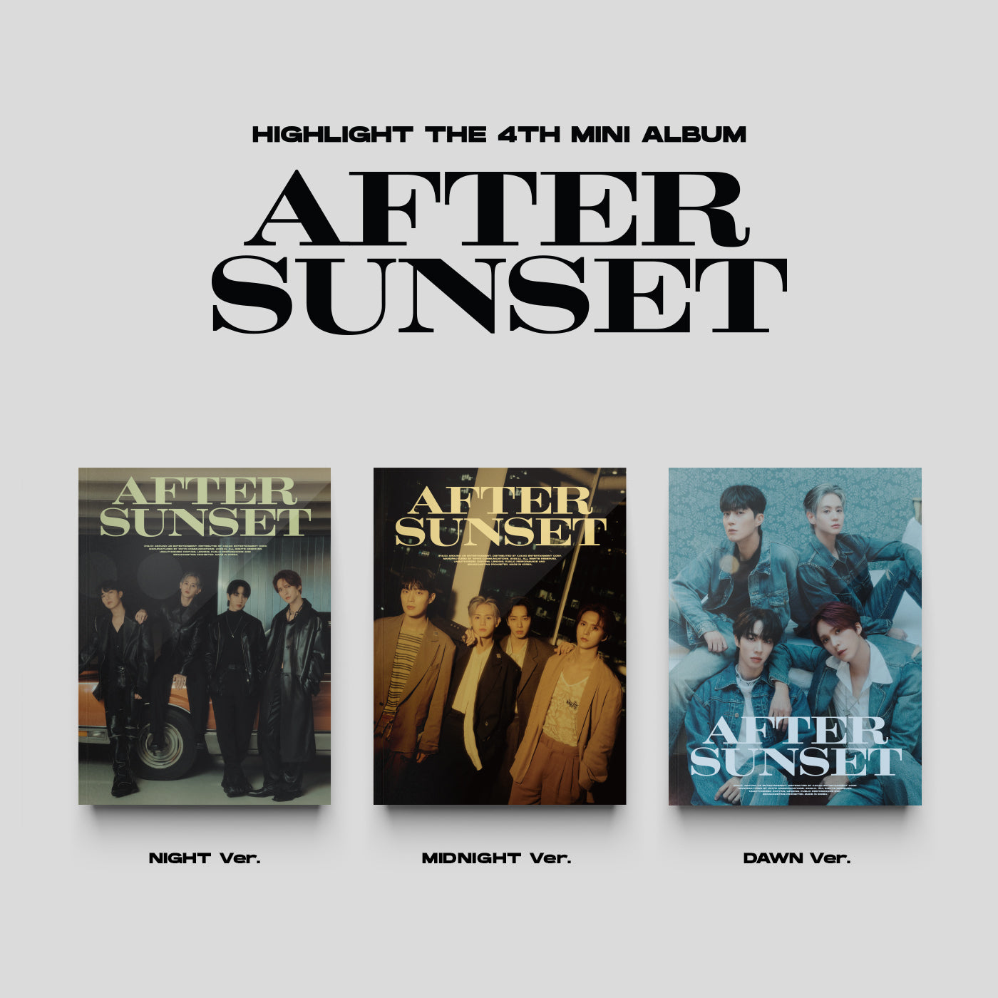 HIGHLIGHT 4th Mini Album [AFTER SUNSET]