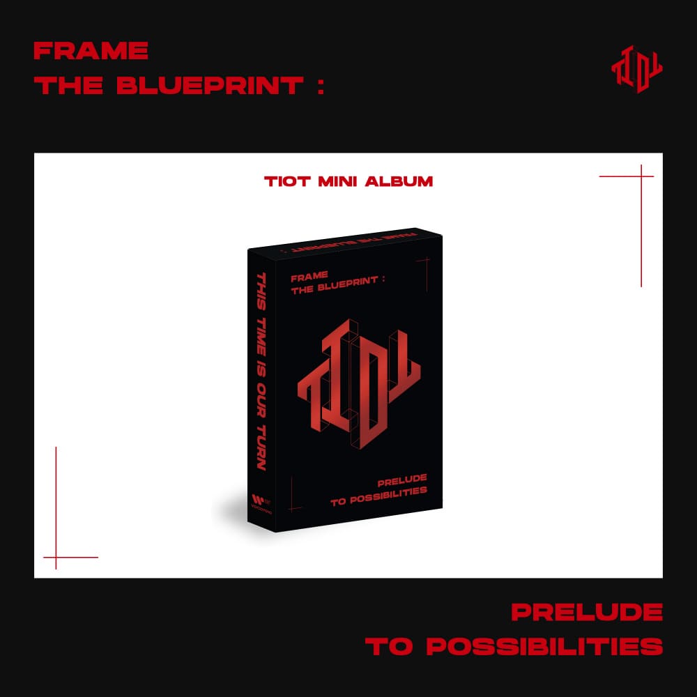 TIOT Pre-Debut Album [Frame the Blueprint : Prelude to Possibilities] (PLVE ver.)