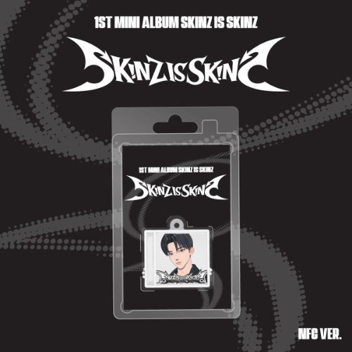 SKINZ 1st Mini Album [SKINZ IS SKINZ] (NFC Ver.)