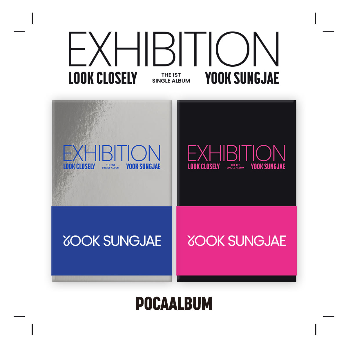 YOOK SUNGJAE (BTOB) 1st Single [EXHIBITION : Look Closely] (POCAALBUM)