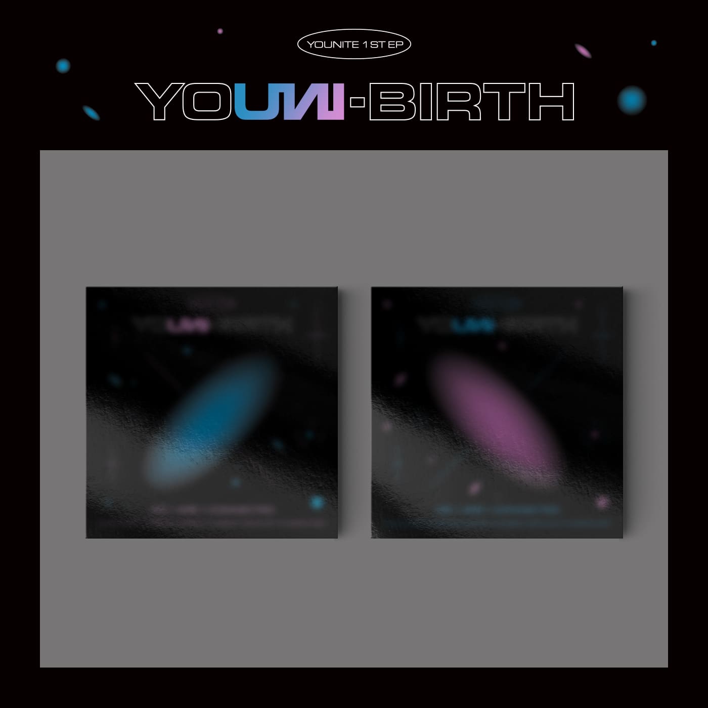 YOUNITE 1st EP [YOUNI-BIRTH]