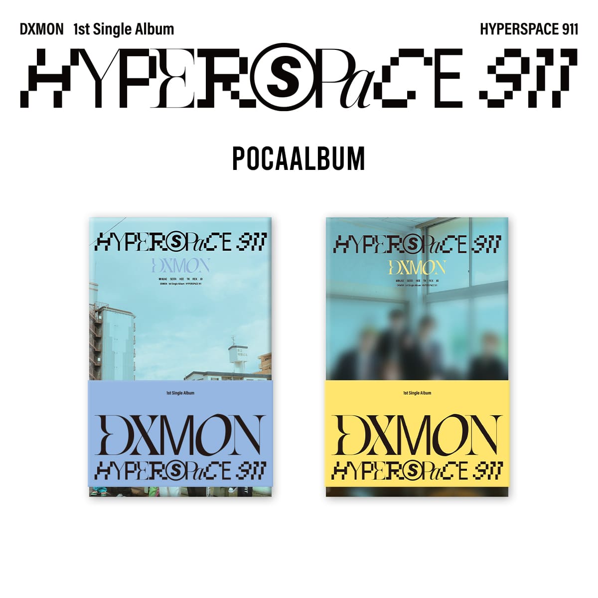 DXMON 1st Single [HYPERSPACE 911] (POCAALBUM)