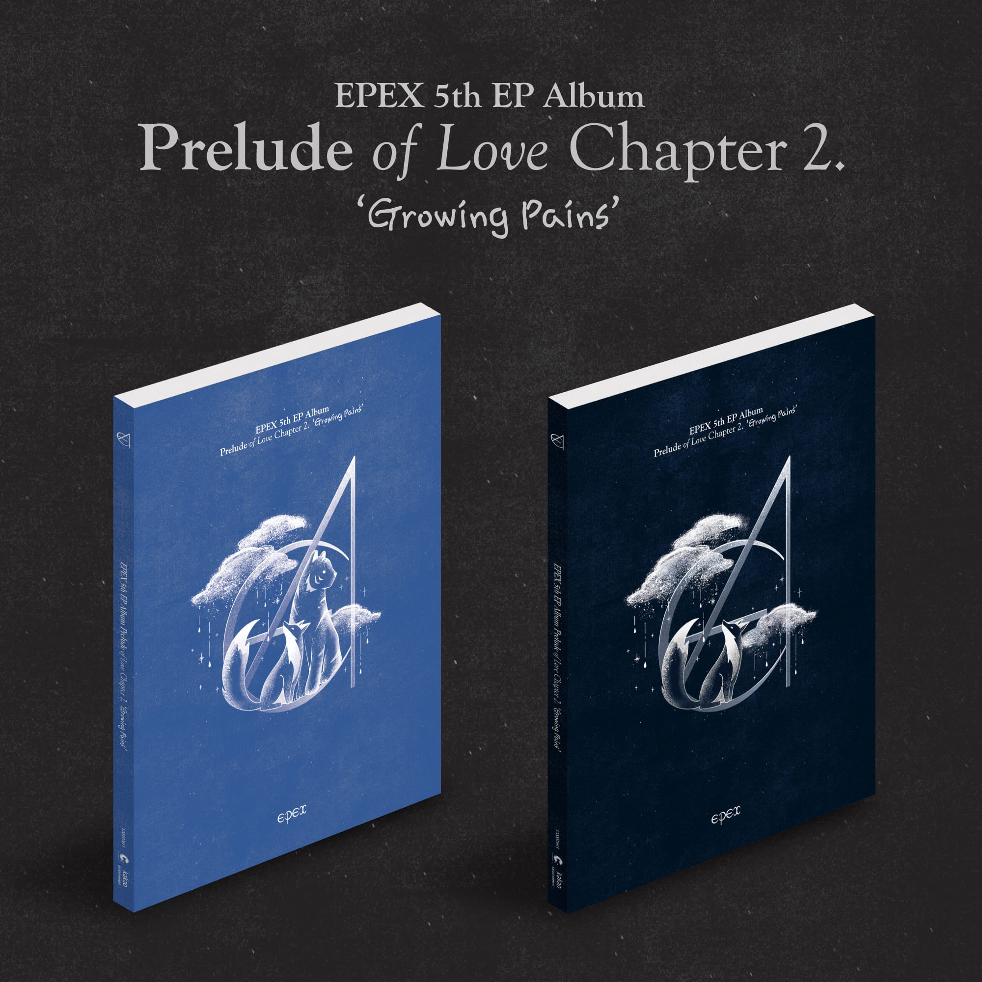 EPEX 5th EP Album – Prelude of Love Chapter 2. ‘Growing Pains’