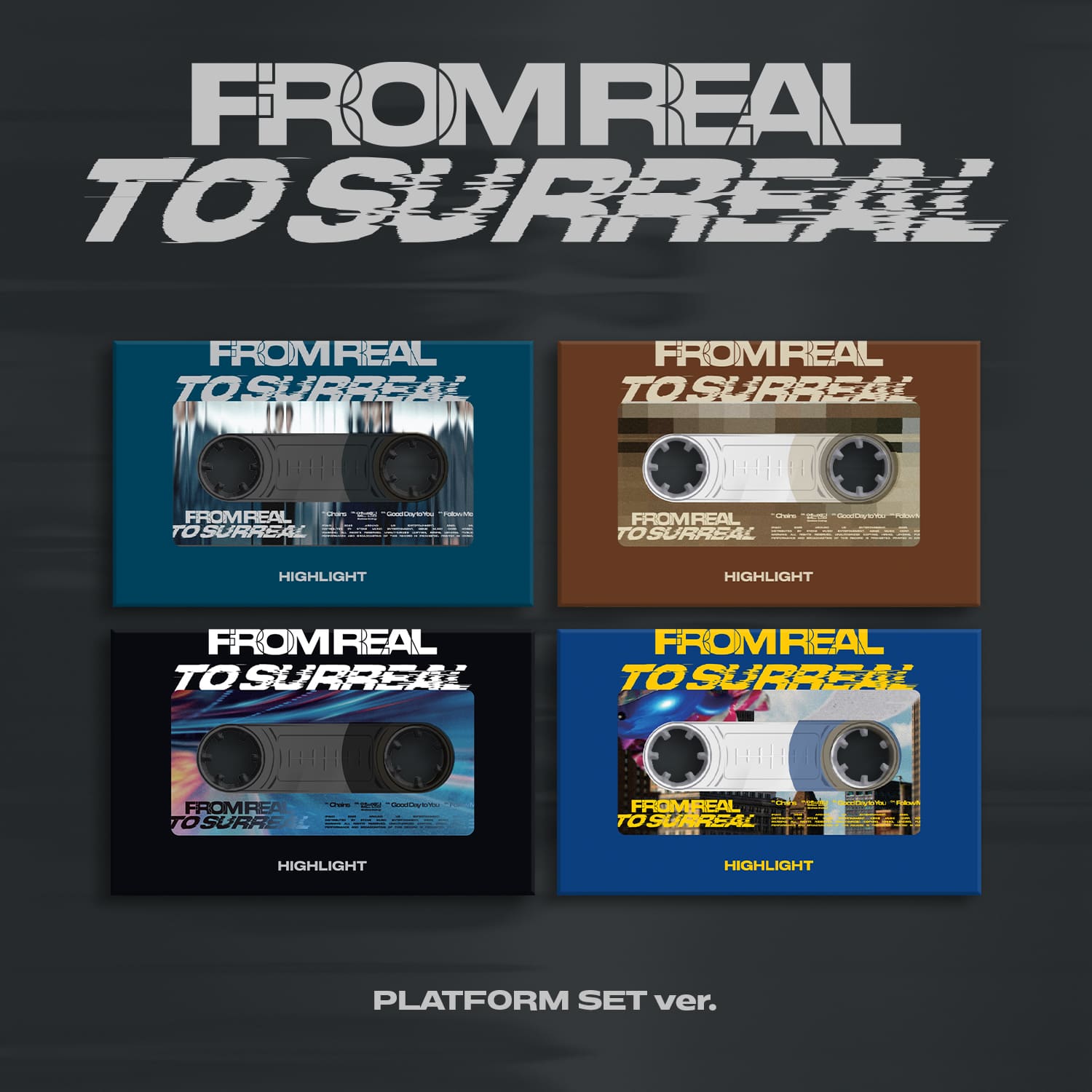 HIGHLIGHT 6th Mini Album [From Real to Surreal] (PLATFORM Ver.)