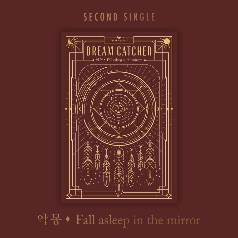 DREAMCATCHER - FALL ASLEEP IN THE MIRROR (2ND SINGLE ALBUM)