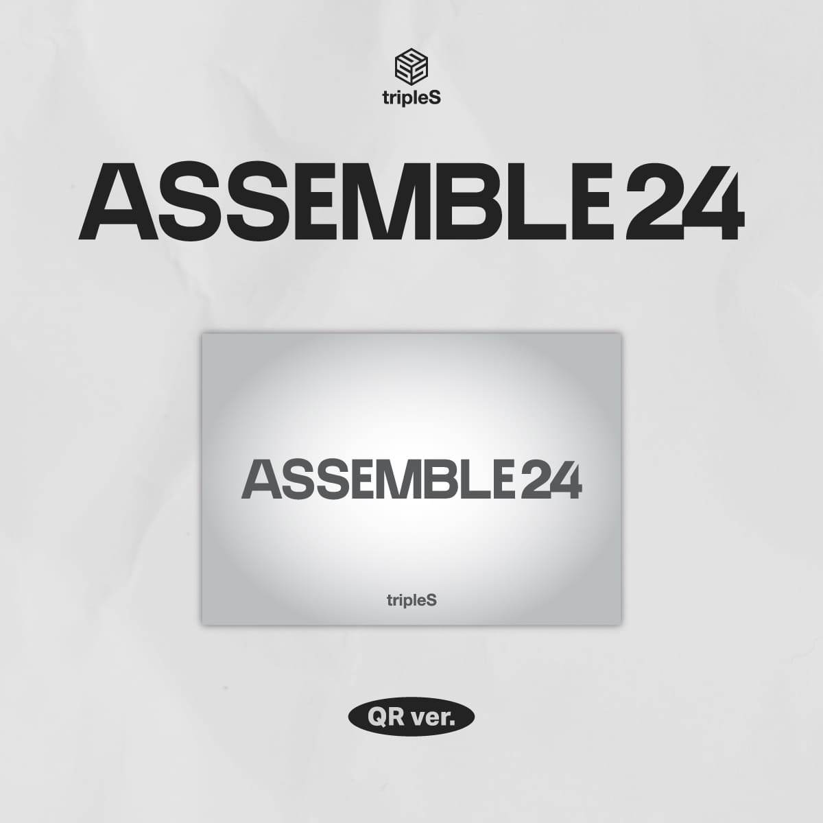 tripleS 1st Full Album [ASSEMBLE24] (QR Ver.)