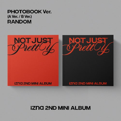 izna 2nd Mini Album [Not Just Pretty] (PHOTOBOOK Ver.)