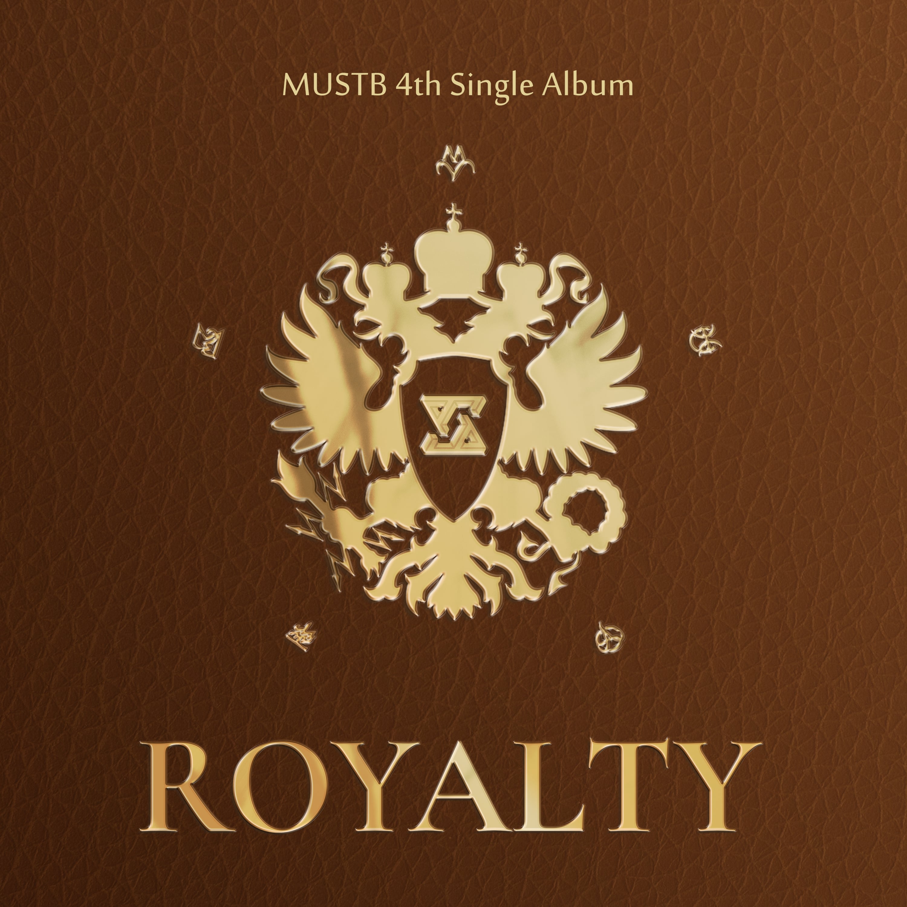 MUSTB 4th Mini Album [ROYALTY]