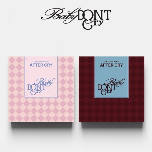 Baby DONT Cry 1st Mini Album [AFTER CRY]