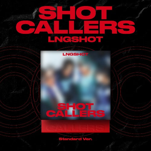 LNGSHOT 1st EP [SHOT CALLERS] (Standard Ver.)