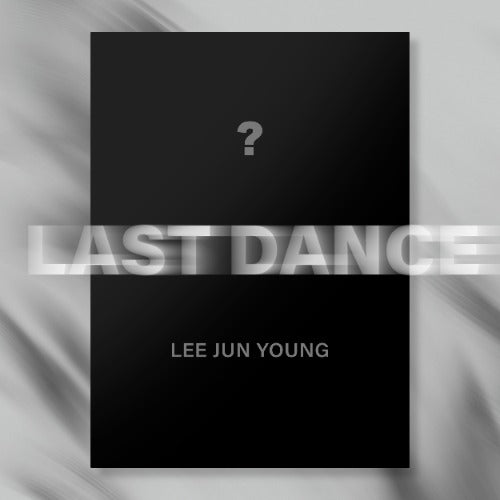 Lee Junyoung 1st Mini Album [LAST DANCE]