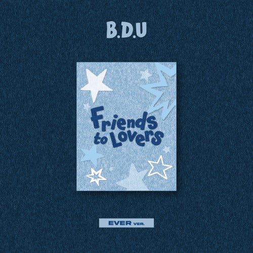 B.D.U [Friends to Lovers]